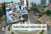 Cung ứng lao động Đắk Lắk chất lượng
