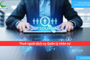 Thuê ngoài dịch vụ Quản lý nhân sự