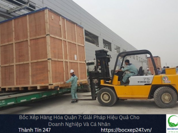 Bảng Báo Giá Bốc Xếp Hàng Hóa Tại Quận 7