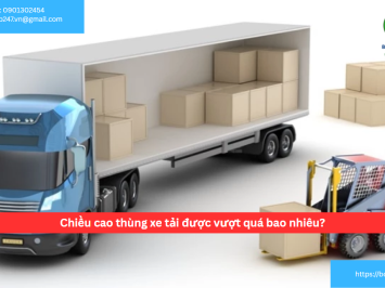 Chiều cao thùng xe tải được vượt quá bao nhiêu?